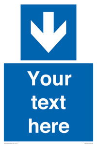 Custom Mandatory directional sign, blue arrow down